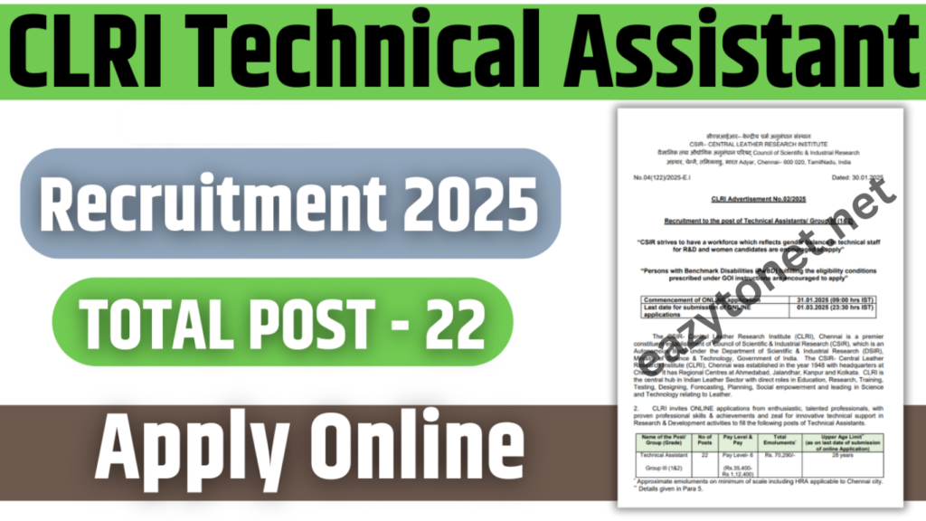 CLRI Technical Assistant Recruitment 2025: Notification Out for 22 Post